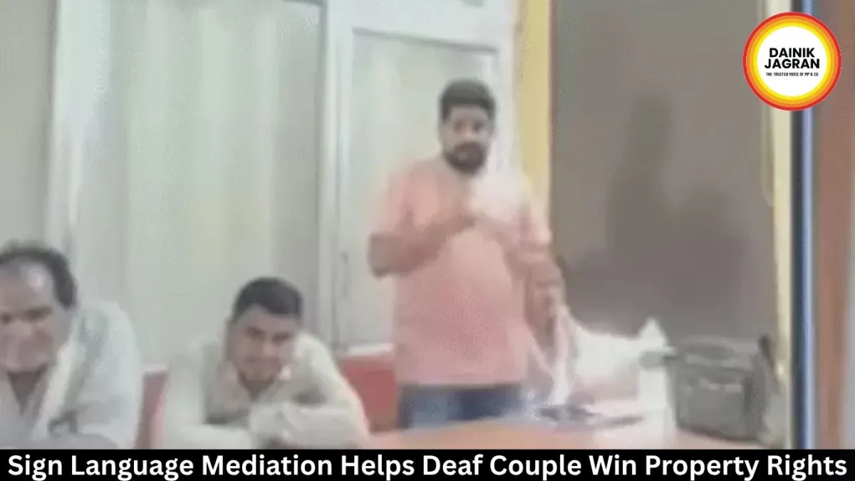 Sign Language Mediation Helps Deaf Couple Win Property Rights